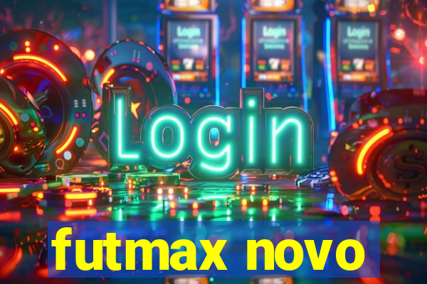 futmax novo